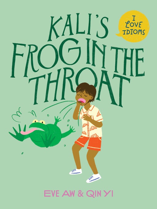 Title details for Kali's Frog in the Throat by Eve Aw - Wait list